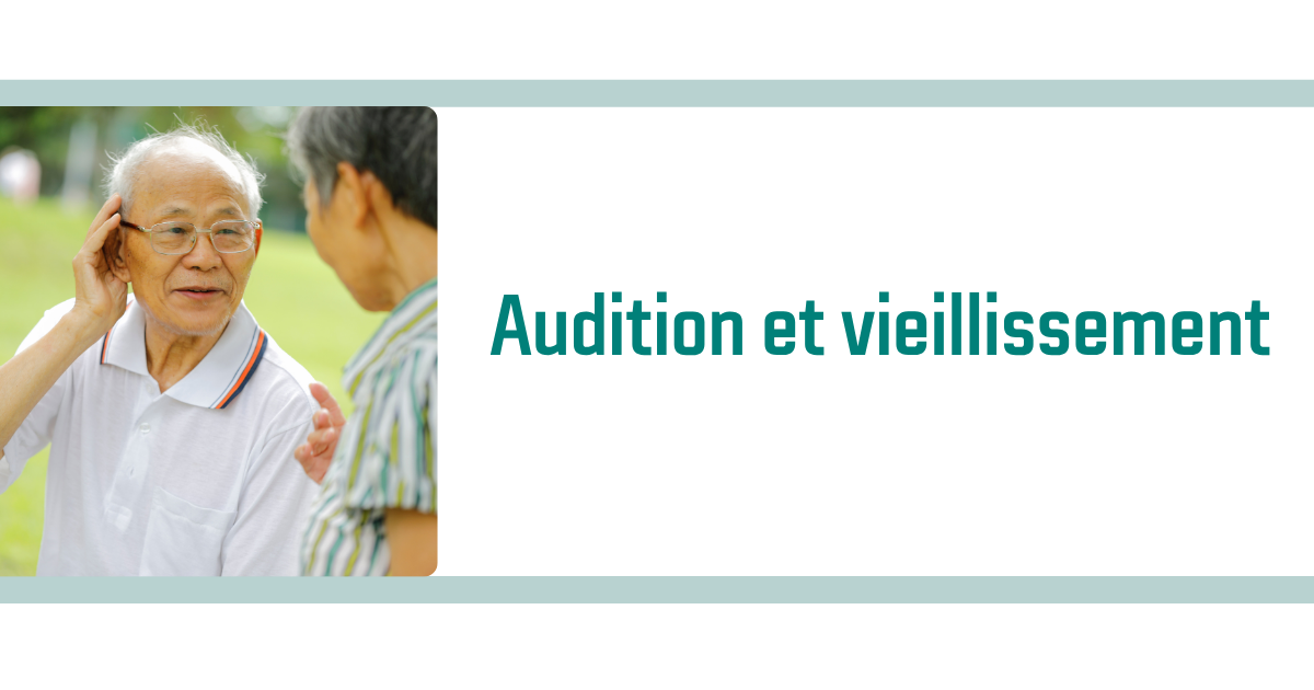 Audition et vieillissement